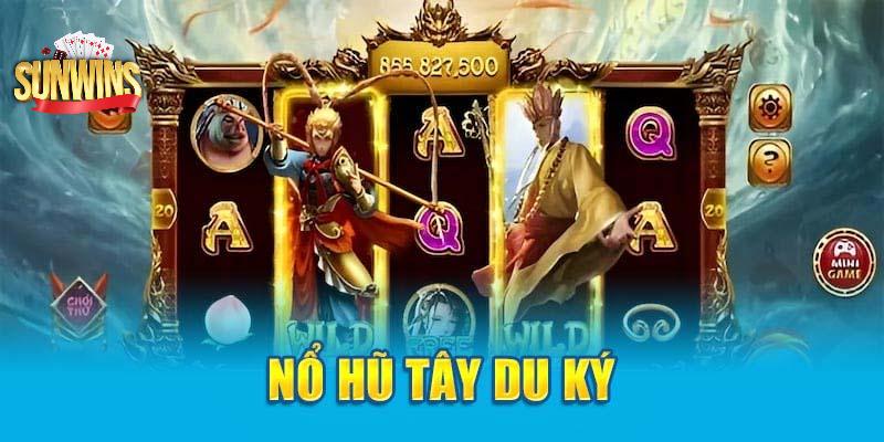 Nổ hũ Tây Du Ký tạo nên sân chơi hấp dẫn và đổi mới